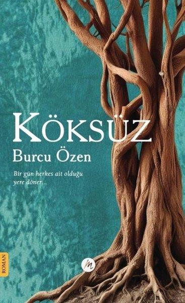 Burcu ÖzenTürk RomaniKöksüz
