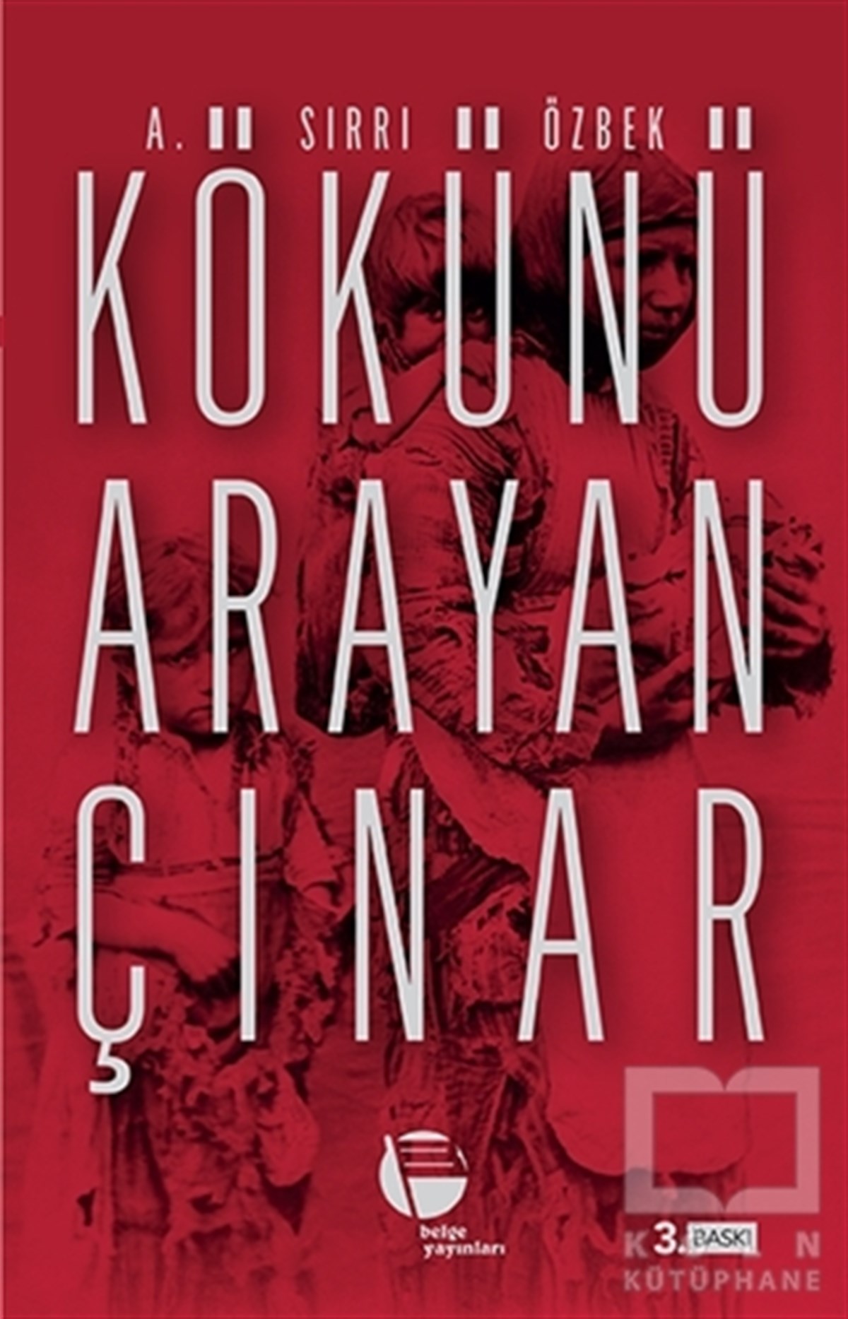 A. Sırrı ÖzbekÖyküKökünü Arayan Çınar
