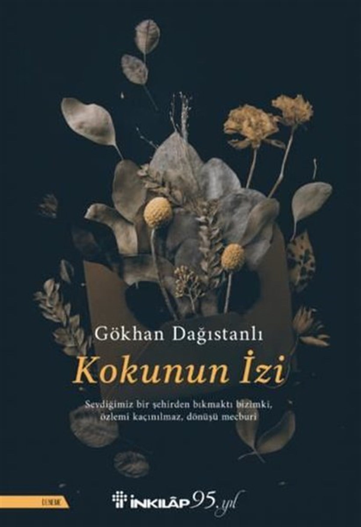 Gökhan DağıstanlıDeneme KitaplarıKokunun İzi