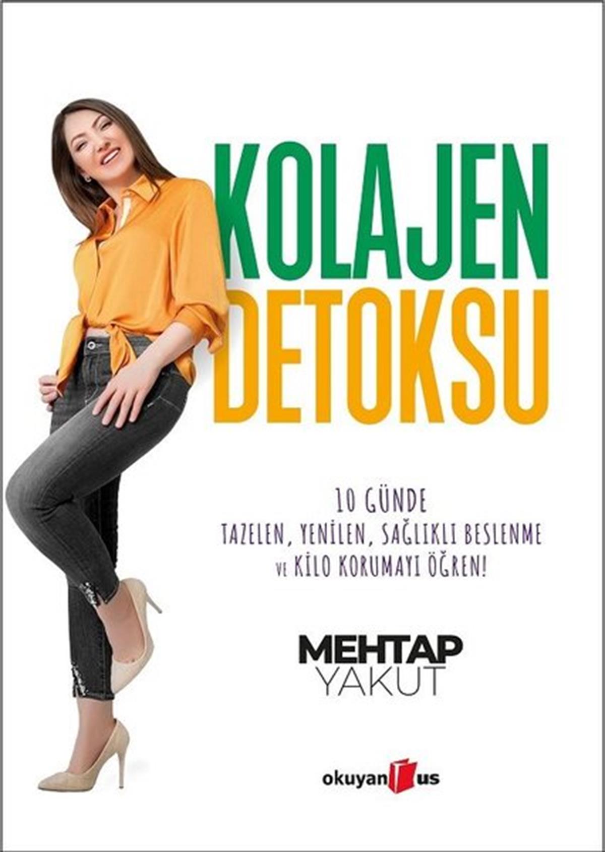 Mehtap YakutBeden SağlığıKolajen Detoksu