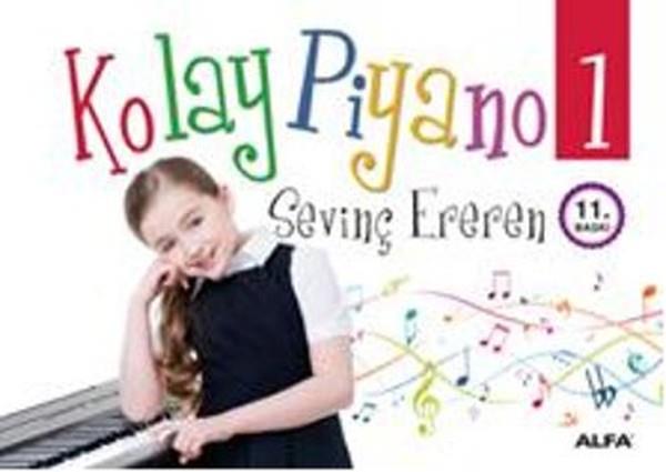 Sevinç ErerenMüzik Eğitimi KitaplarıKolay Piyano