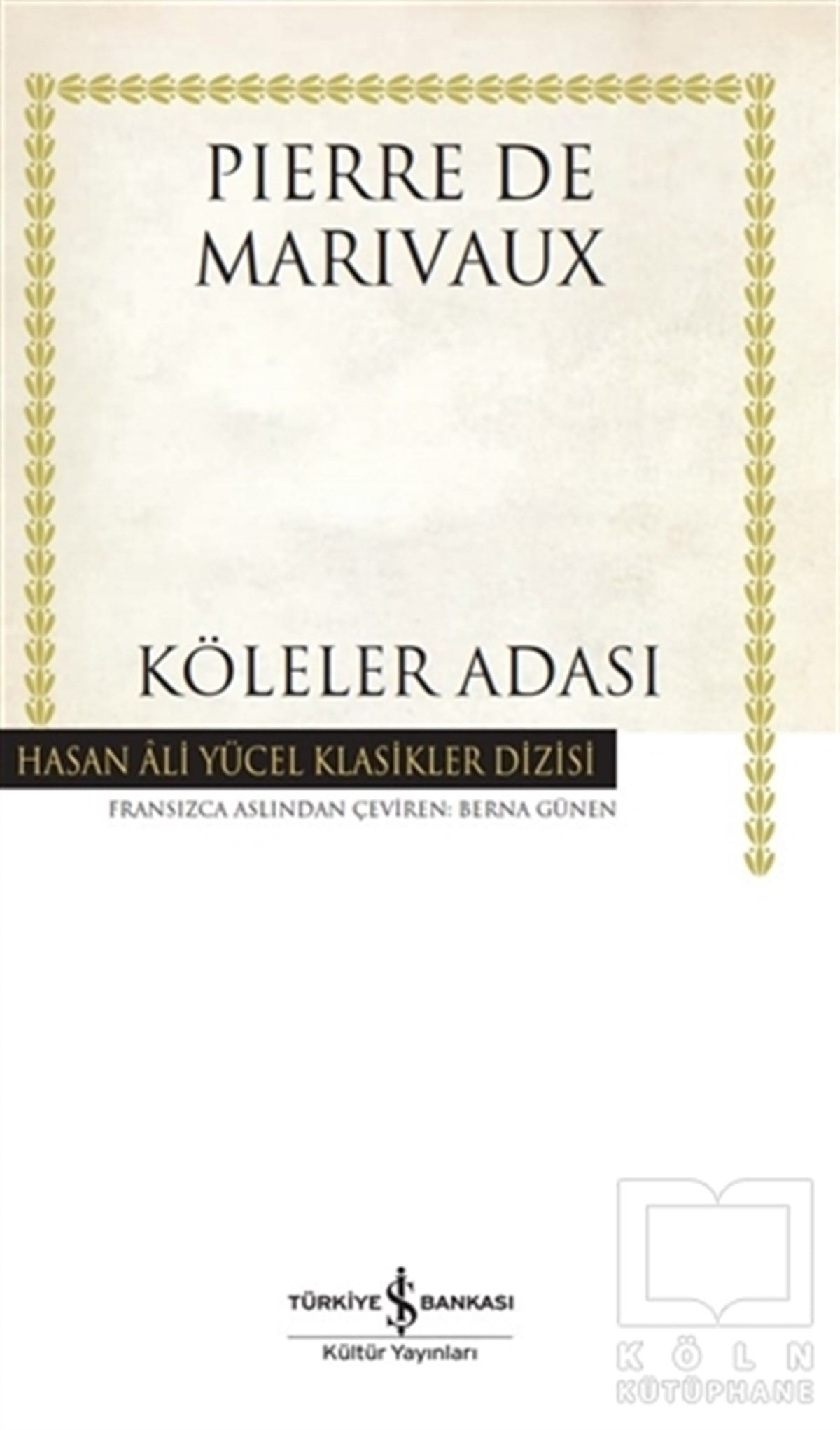 Pierre de MarivauxTürkçe RomanlarKöleler Adası