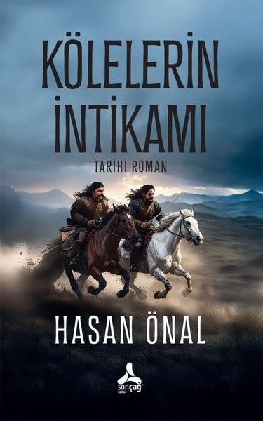 Hasan ÖnalPolisiye Romanlar & Cinayet RomanlarıKölelerin İntikamı