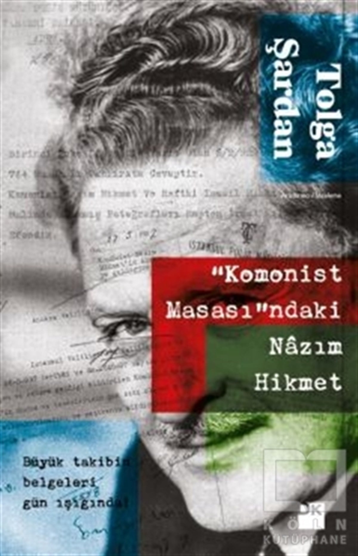 Komonist Masasındaki Nazım Hikmet