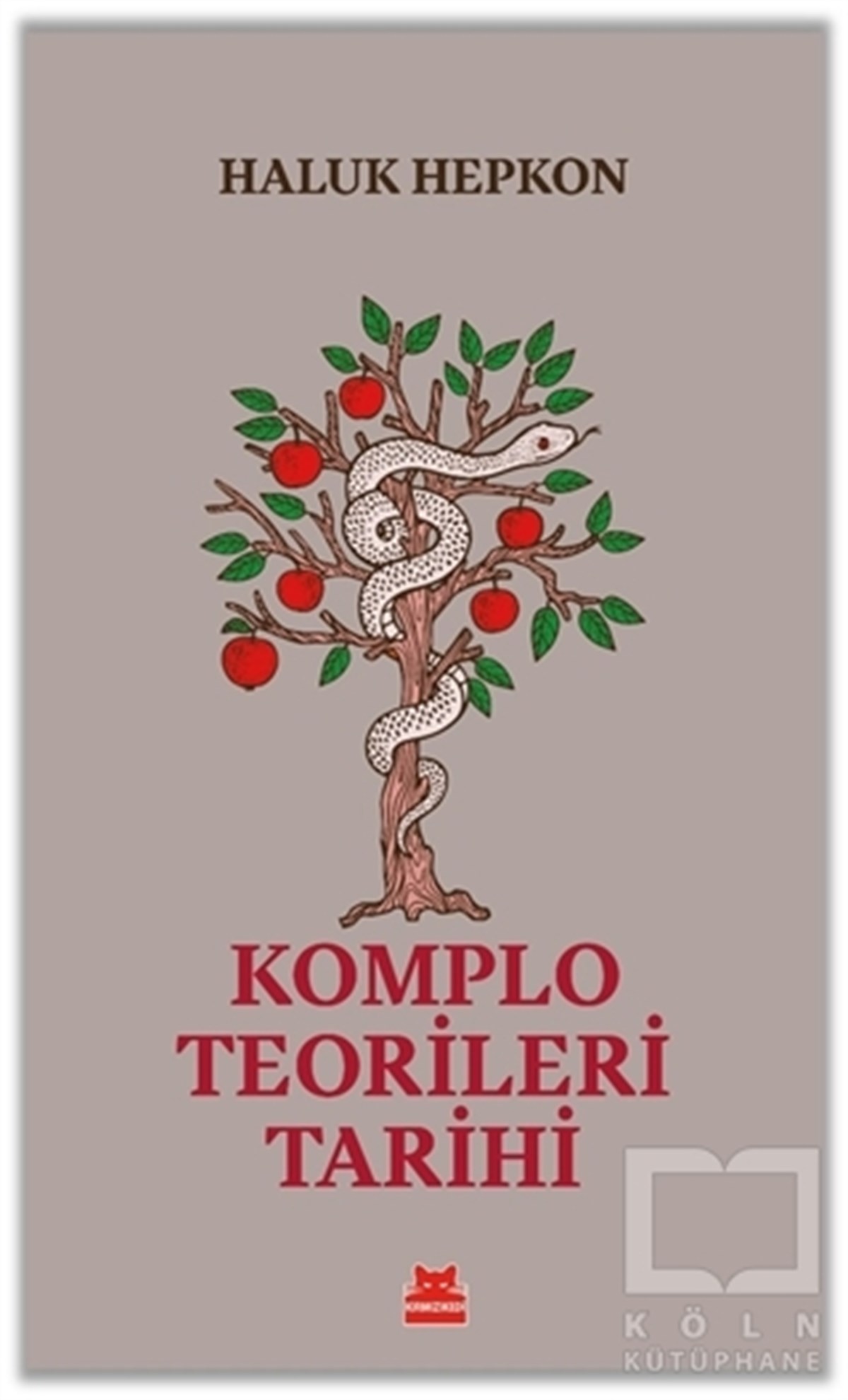 Haluk HepkonAraştırma & İnceleme ve Referans KitaplarıKomplo Teorileri Tarihi