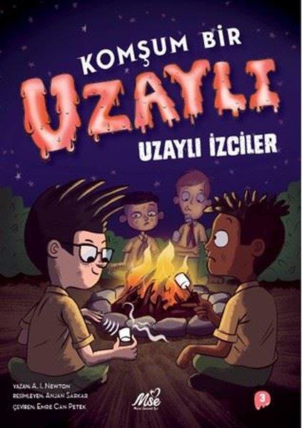 A. I. NewtonÇocuk Gençlik RomanlarıKomşum Bir Uzaylı - Uzaylı İzciler