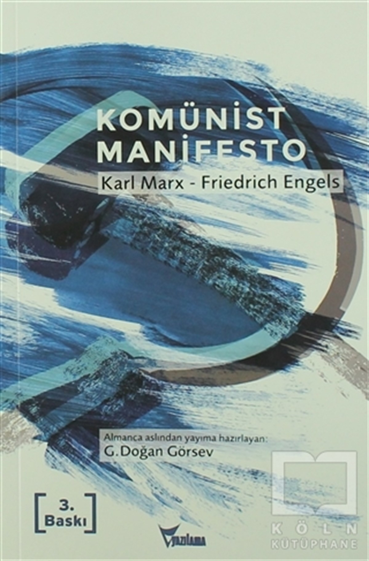 Karl MarxDiğerKomünist Manifesto