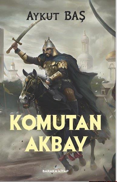 Aykut BaşTürkiye RomanKomutan Akbay