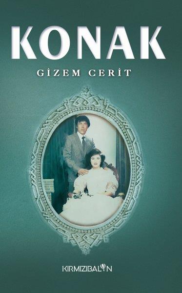 Gizem CeritTürkiye RomanKonak
