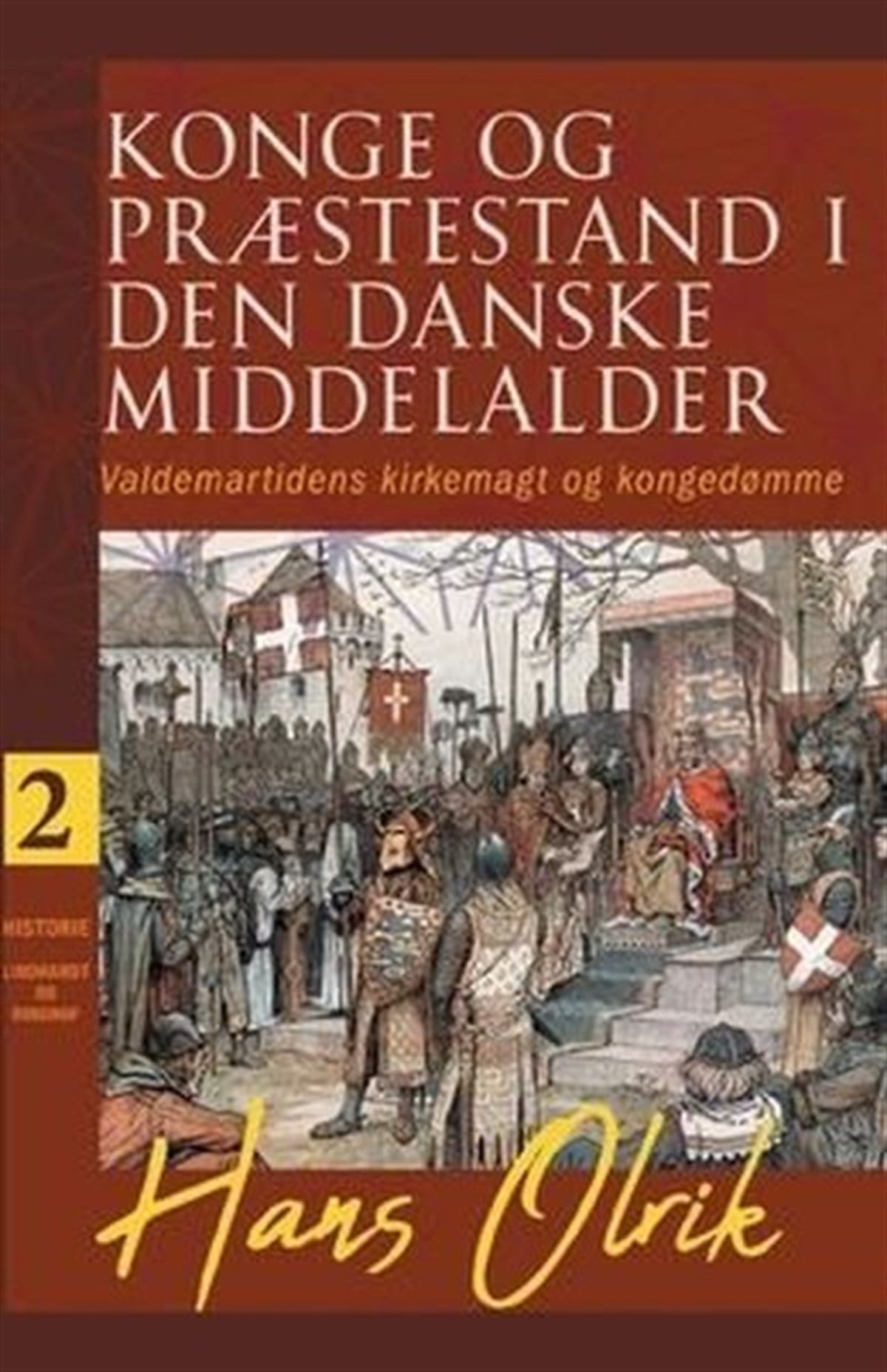 AidairoHistory & MilitaryKonge og praestestand i den danske middelalder. Bind 2