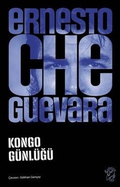 Ernesto Che GuevaraDünya GünlükKongo Günlüğü