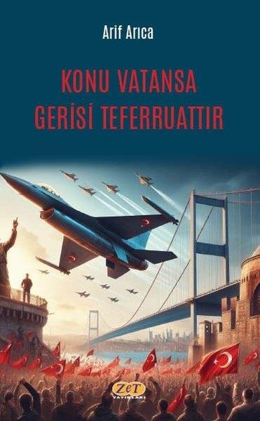 Arif ArıcaTürk OyunlarıKonu Vatansa Gerisi Teferruattır
