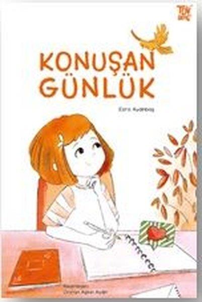 Esra AydınbaşÇocuk Gençlik RomanlarıKonuşan Günlük