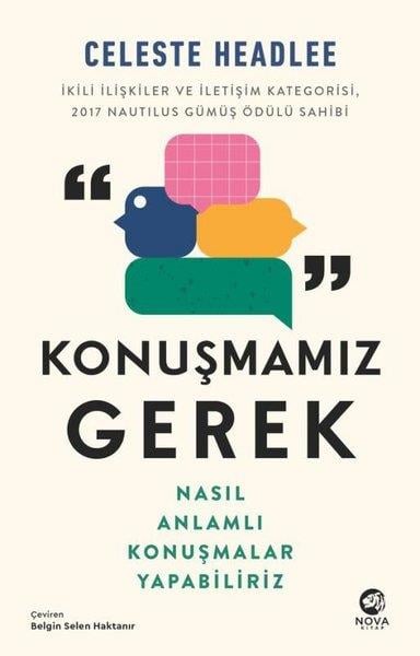 Celeste HeadleeKişisel Gelişim KitaplarıKonuşmamız Gerek - Nasıl Anlamlı Konuşmalar Yapabiliriz