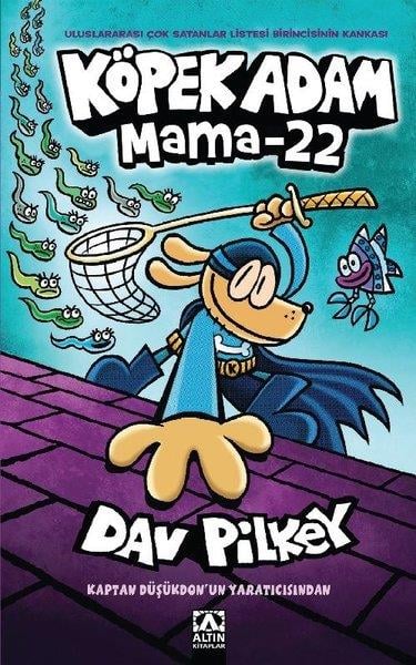 Dav PilkeyÇocuk Gençlik RomanlarıKöpek Adam 8 - Mama 22