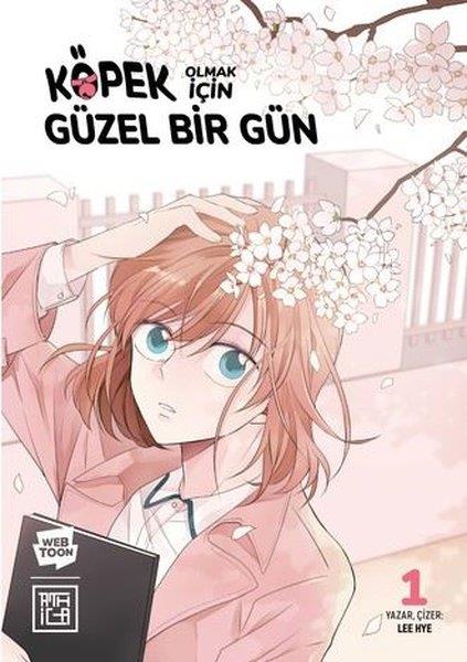 Lee Hye-JinMangaKöpek Olmak için Mükemmel Bir Gün 1