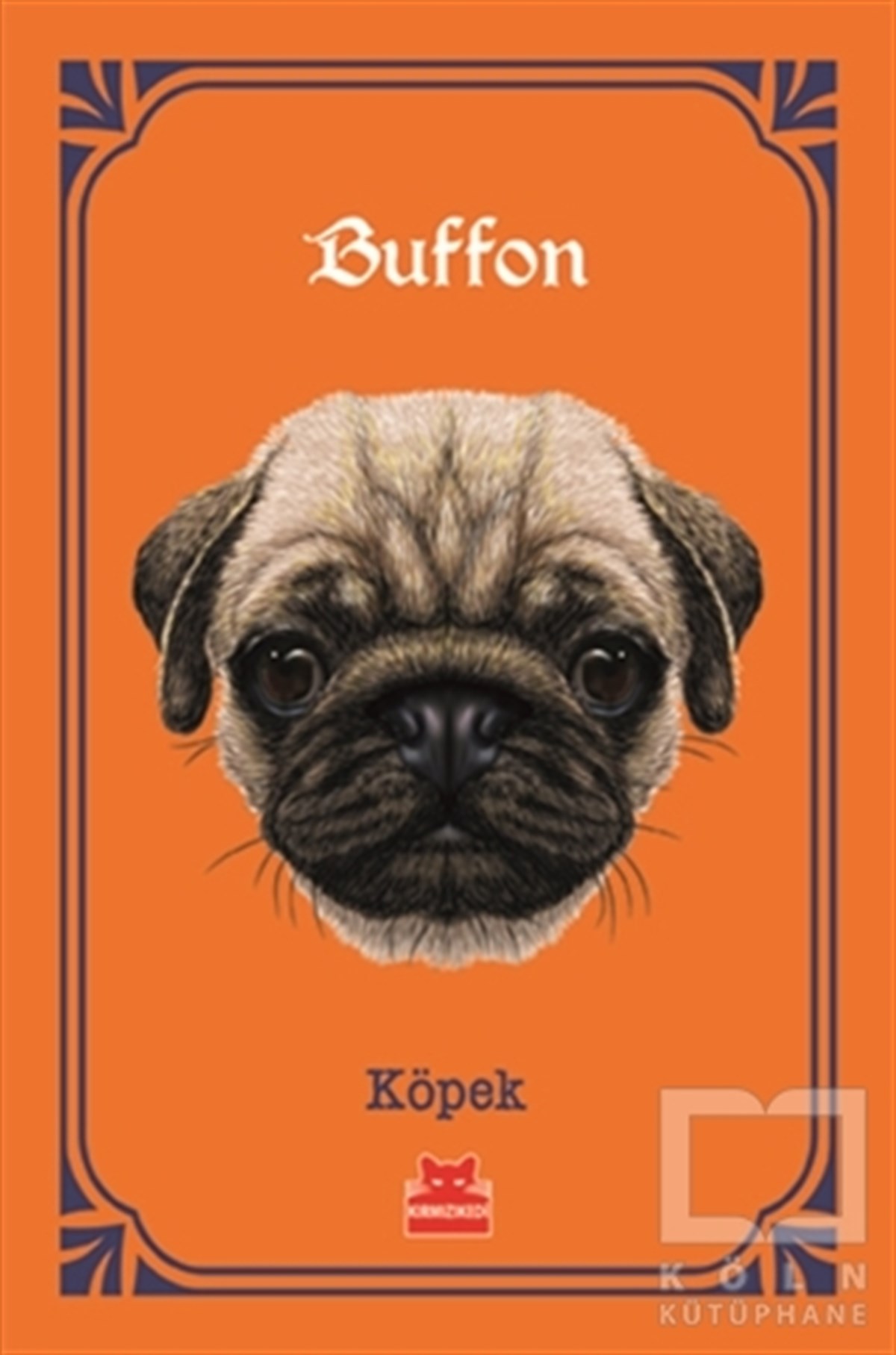 Georges-Louis Leclerc Comte de BuffonDoğa BilimleriKöpek