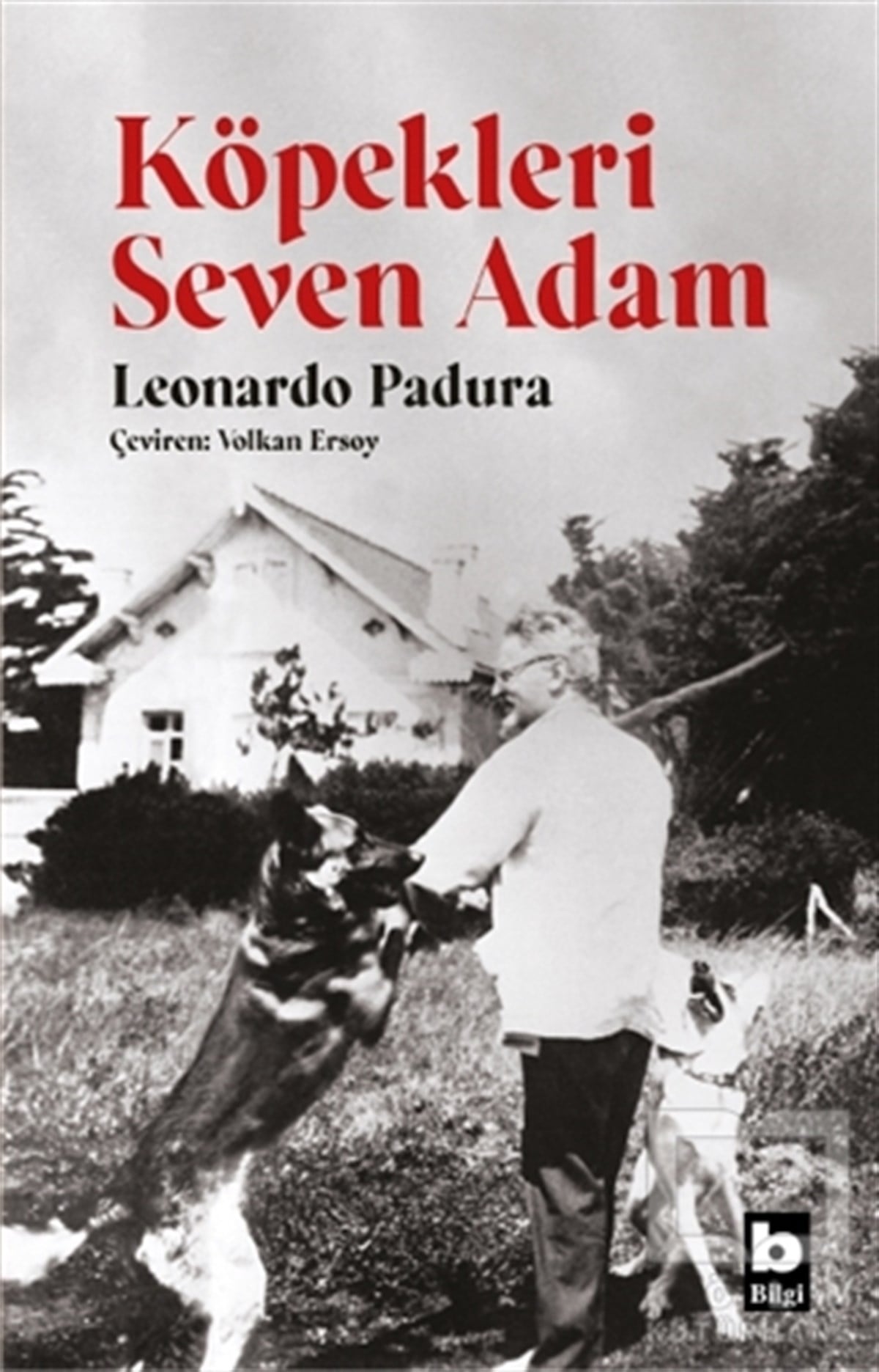 Leonardo PaduraTürkçe RomanlarKöpekleri Seven Adam