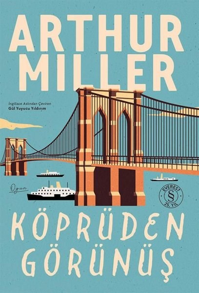 Arthur MillerDünya OyunlarıKöprüden Görünüş