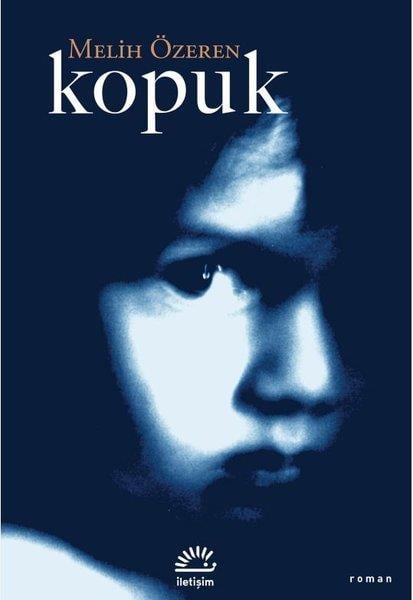 Melih ÖzerenTürk RomaniKopuk
