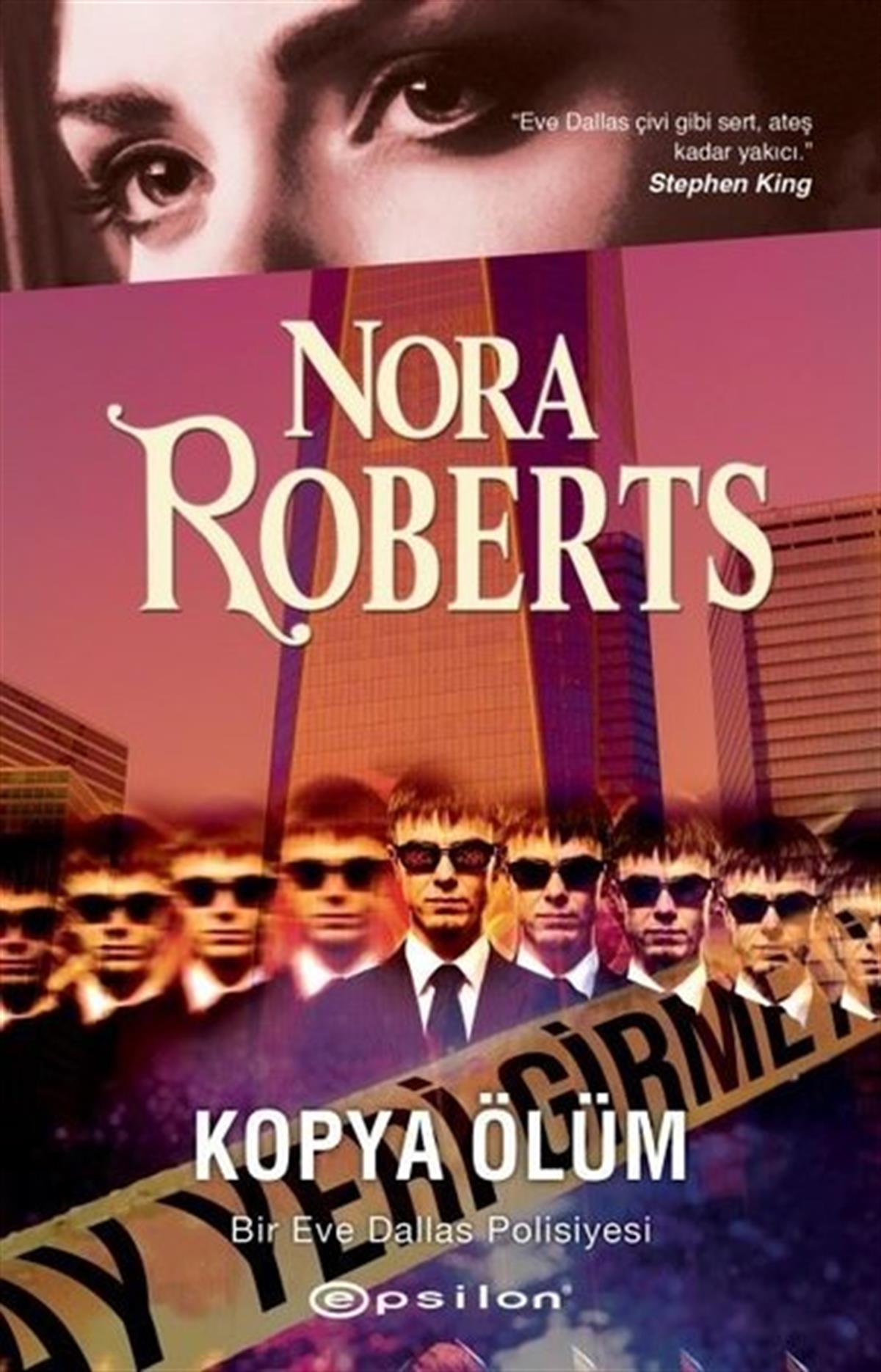Nora RobertsPolisiye Romanlar & Cinayet RomanlarıKopya Ölüm - Bir Eve Dallas Polisiyesi