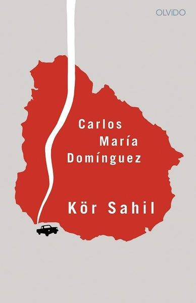 Carlos Maria DominguezDünya RomanKör Sahil