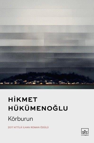 Hikmet HükümenoğluTürk RomaniKörburun