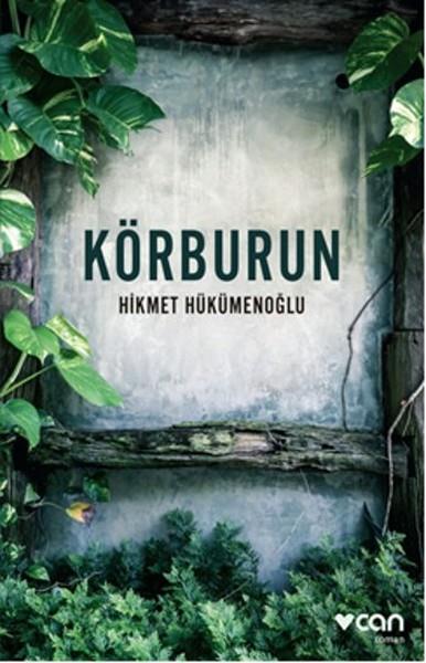 Hikmet HükümenoğluTürkische RomaneKörburun