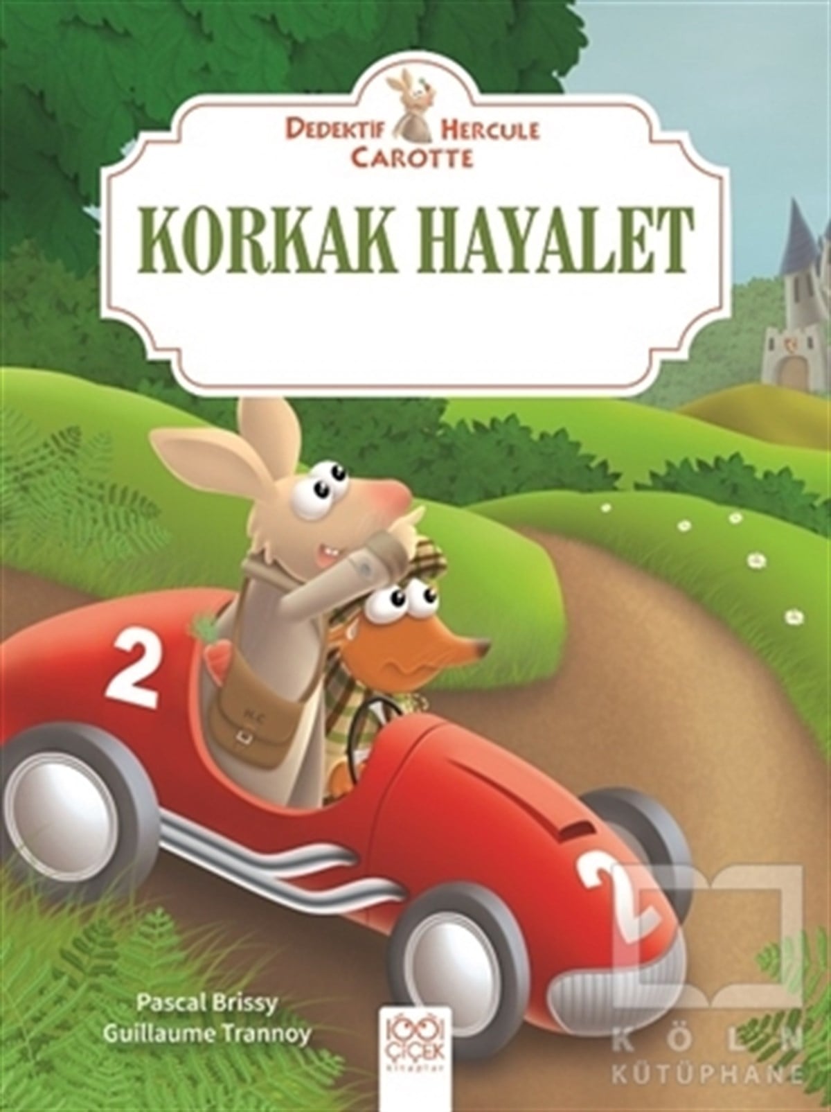Pascal BrissyHikayelerKorkak Hayalet - Dedektif Hercule Carotte