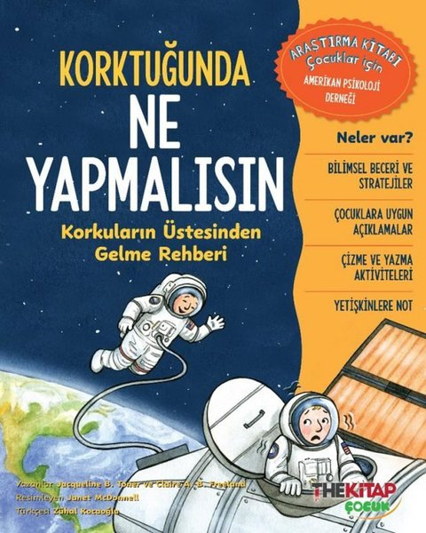 Claire A. B. FreelandEgitim Etkinlik KitaplariKorktuğunda Ne Yapmalısın - Korkuların Üstesinden Gelme Rehberi
