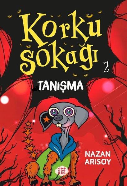 Nazan ArısoyFantastik / Bilim KurguKorku Sokağı 2 - Tanışma