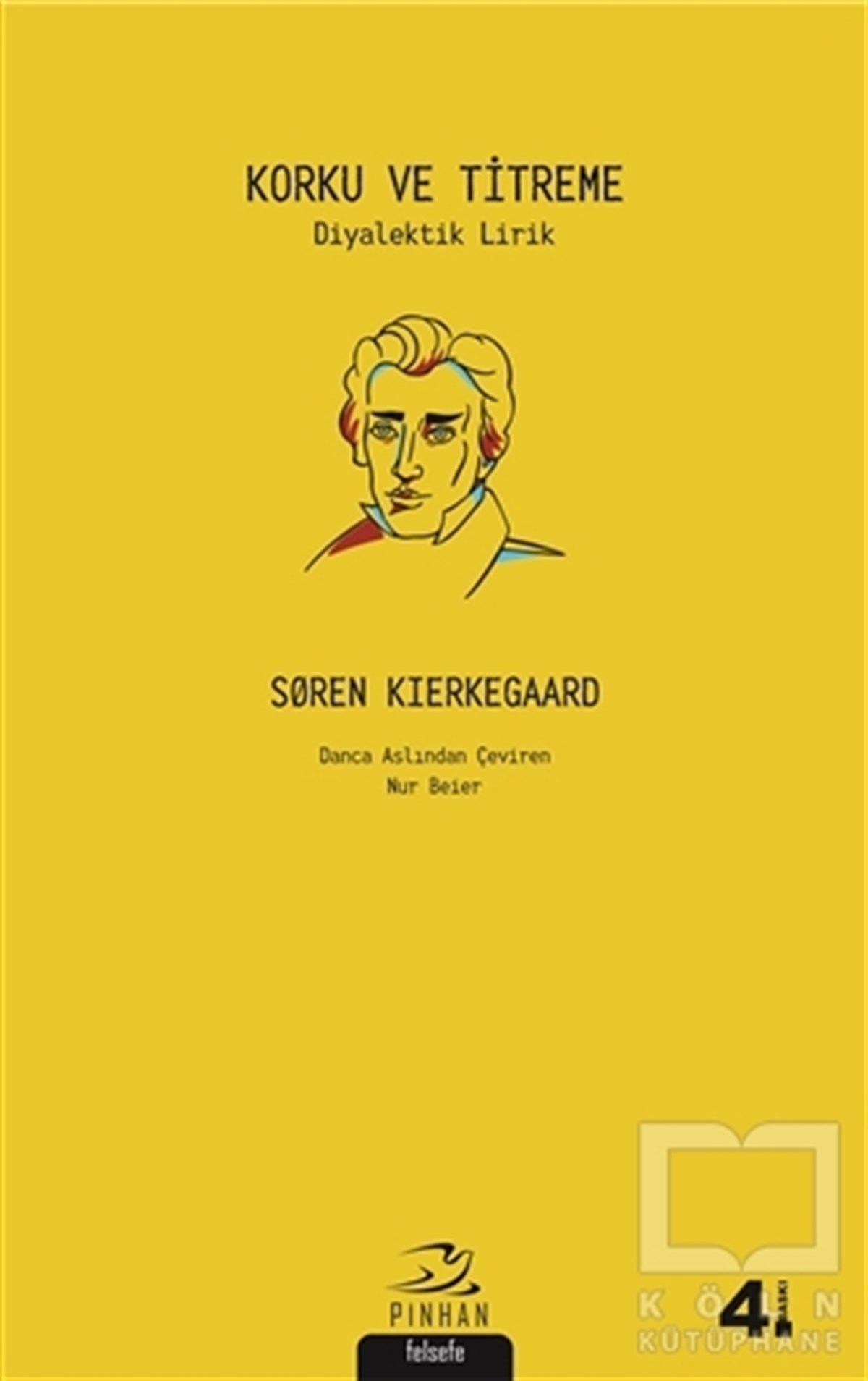 Soren KierkegaardDiğerKorku ve Titreme