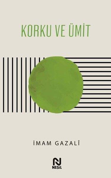 İmam GazaliDinKorku ve Ümit