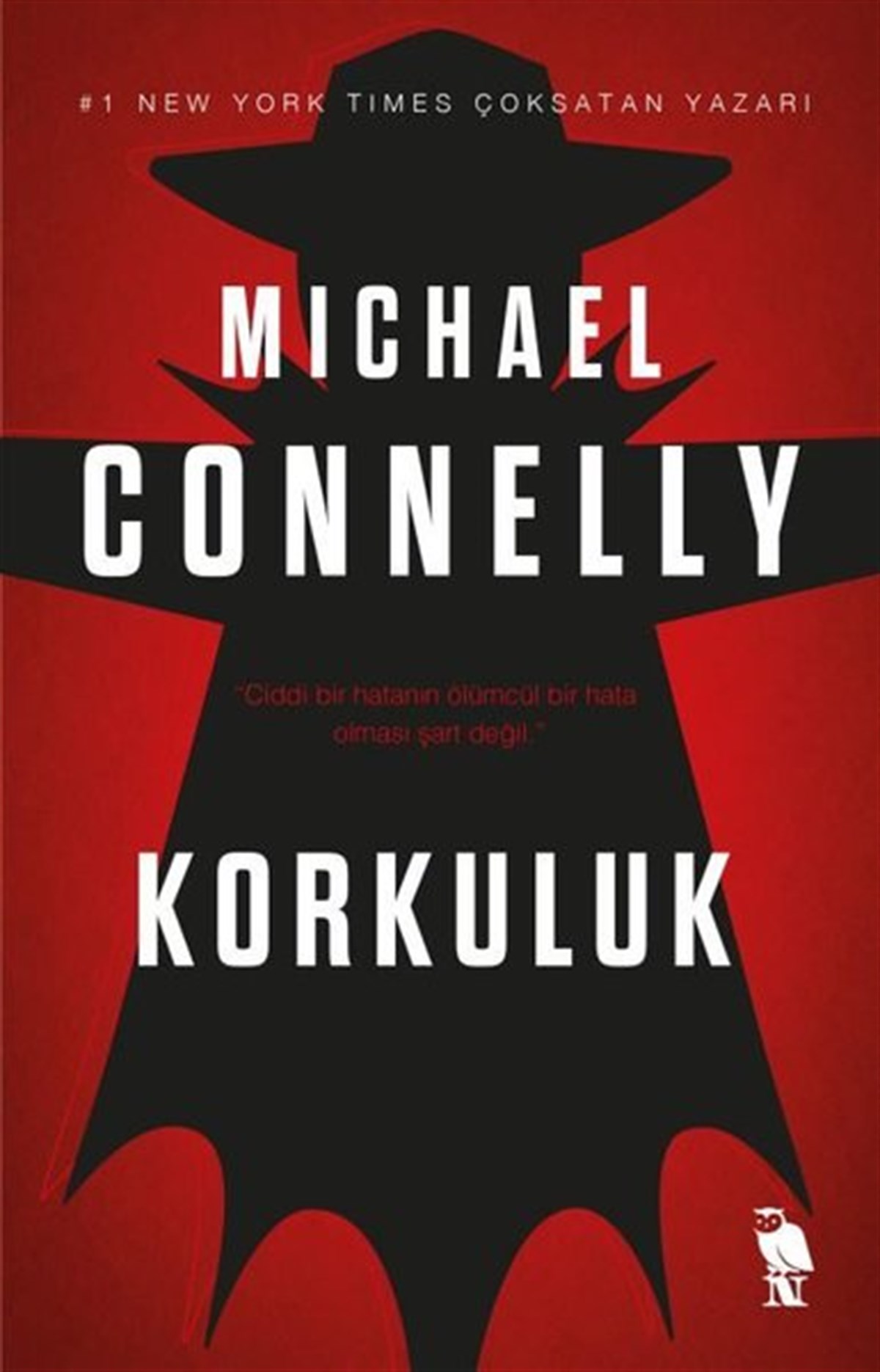 Michael ConnellyPolisiye Romanlar & Cinayet RomanlarıKorkuluk