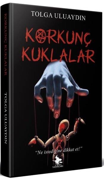 Tolga UluaydınKorku Kitapları & Gerilim KitaplarıKorkunç Kuklalar