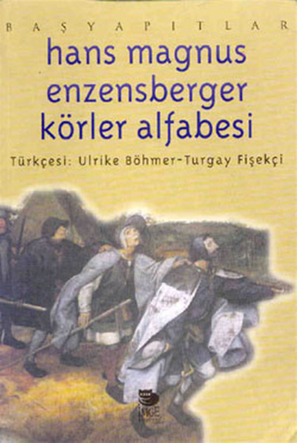Hans Magnus EnzensbergerDünya ŞiiriKörler Alfabesi
