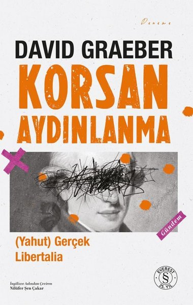 David GraeberDeneme KitaplarıKorsan Aydınlanma - Yahut Gerçek Libertalia