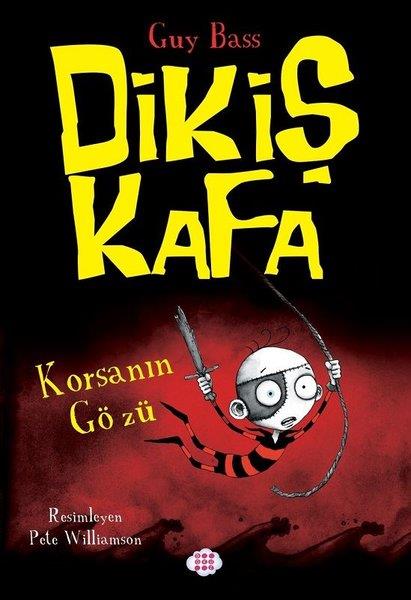 Guy BassFantastik / Bilim KurguKorsanın Gözü - Dikiş Kafa 2