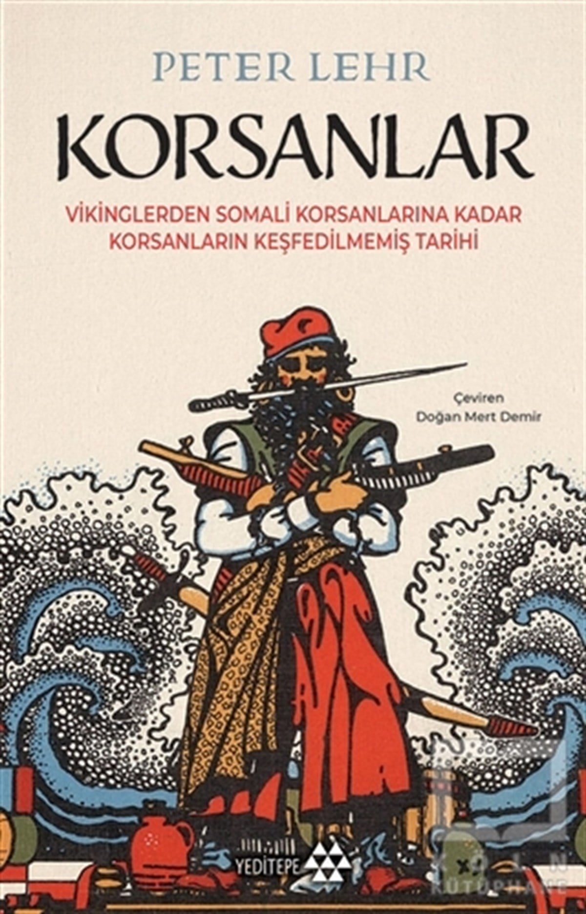 Peter LehrAraştırma - İncelemeKorsanlar