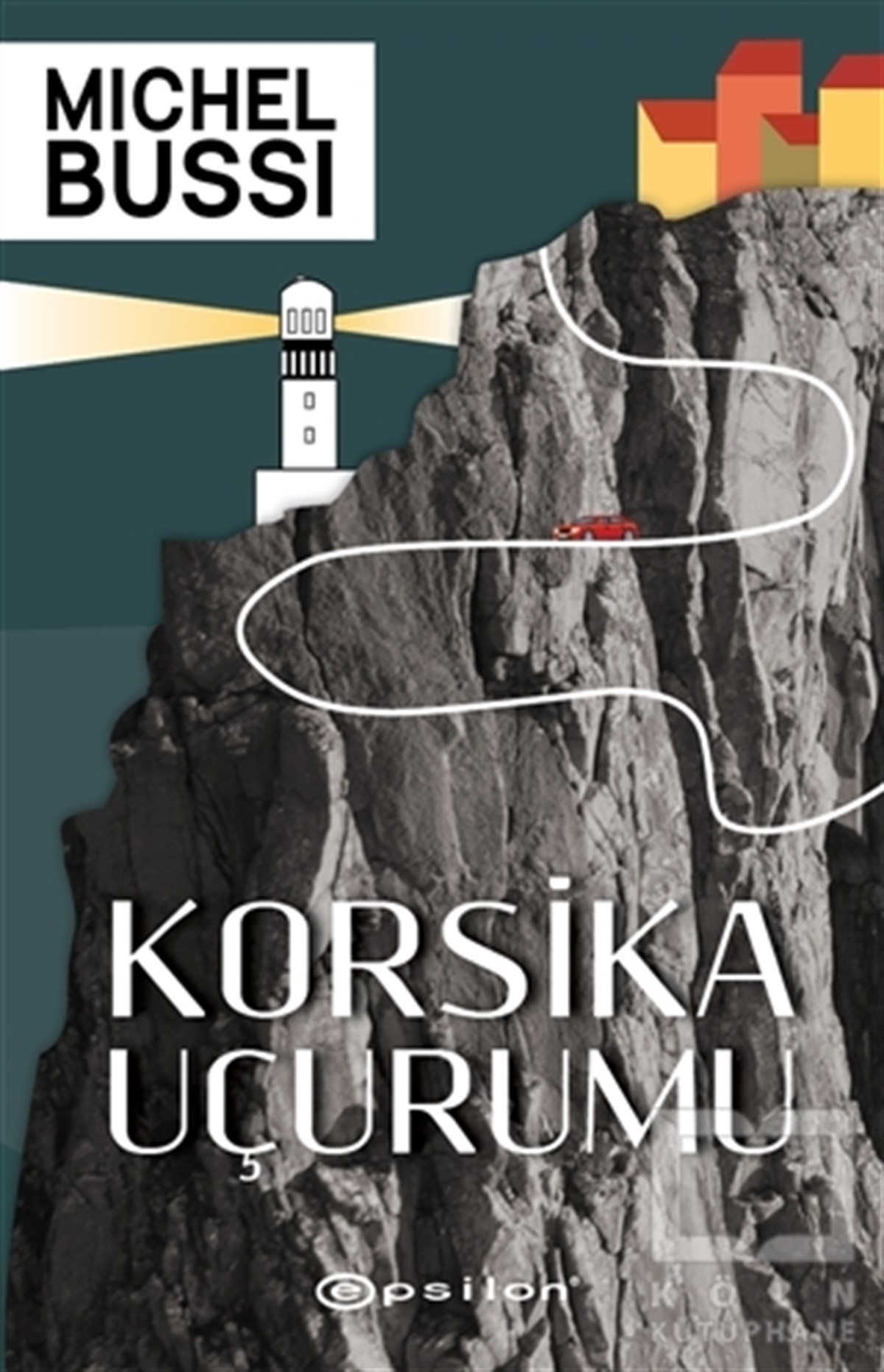 Michel BussiTürkische RomaneKorsika Uçurumu
