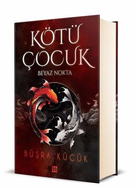 Büşra KüçükLiebesromaneKötü Çocuk 1-Beyaz Nokta