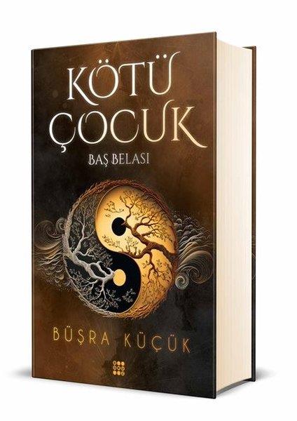 Büşra KüçükLiebesromaneKötü Çocuk 2-Baş Belası