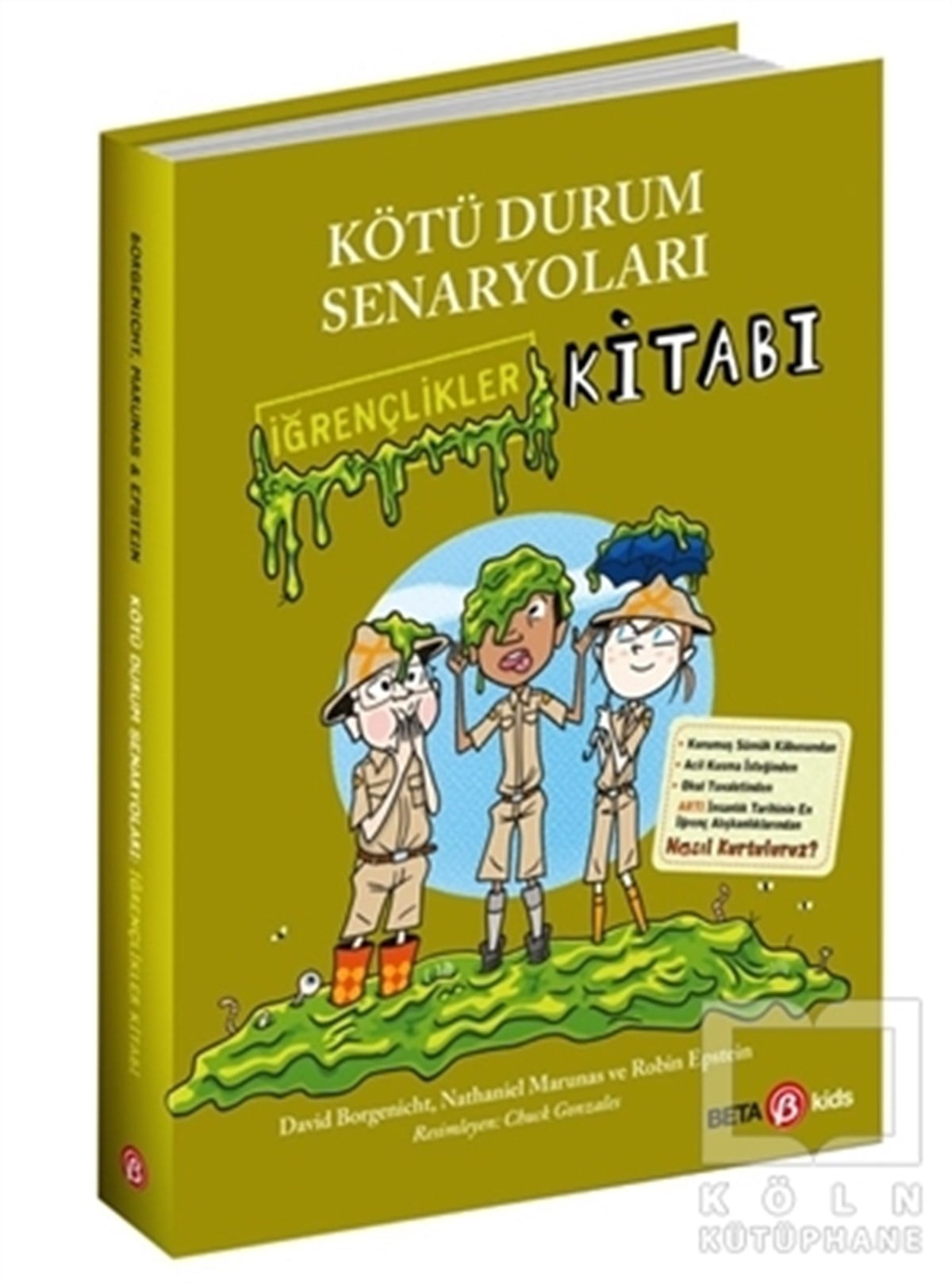 David BorgenichtHikayelerKötü Durum Senaryoları - İğrençlikler Kitabı