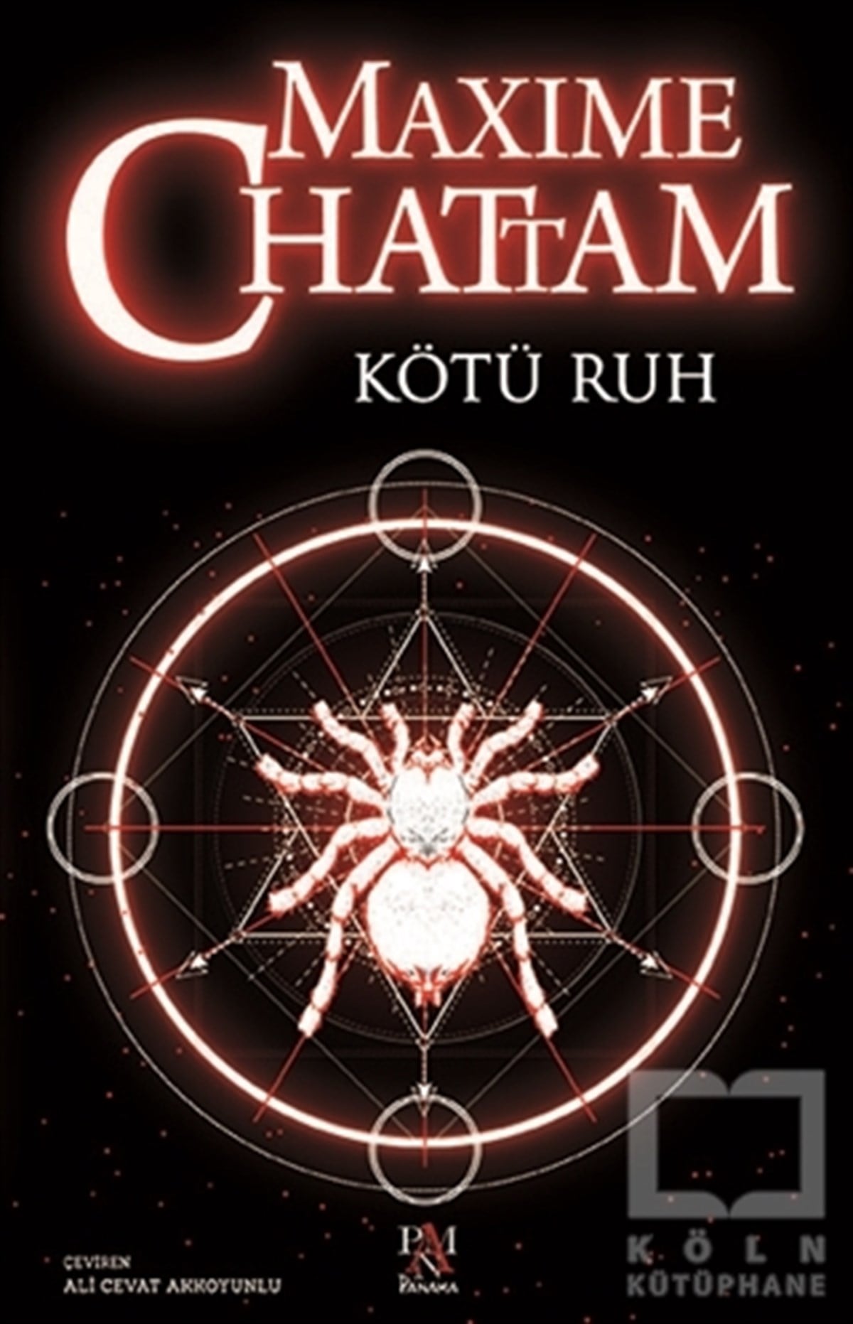 Maxime ChattamKrimisKötü Ruh
