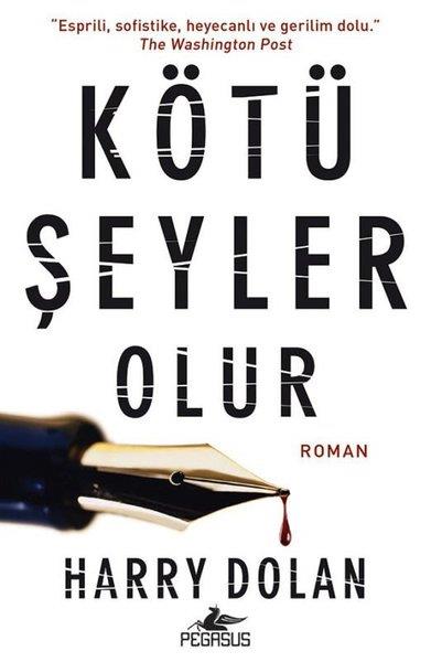 Harry DolanKorku Kitapları & Gerilim KitaplarıKötü Şeyler Olur