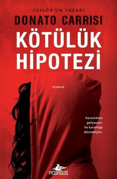 Donato CarrisiPolisiye Romanlar & Cinayet RomanlarıKötülük Hipotezi