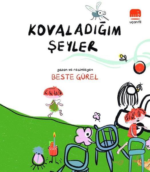 Beste GürelEgitim Etkinlik KitaplariKovaladığım Şeyler