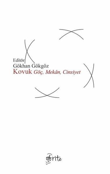 KolektifSosyoloji KitaplarıKovuk: Göç, Mekan, Cinsiyet