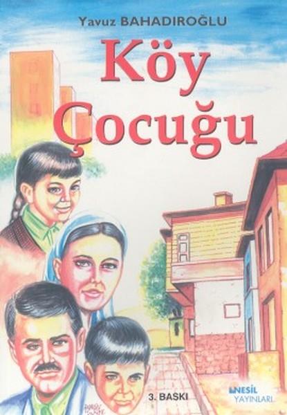 Yavuz BahadıroğluEleştiri & Kuram & İnceleme KitaplarıKöy Çocuğu