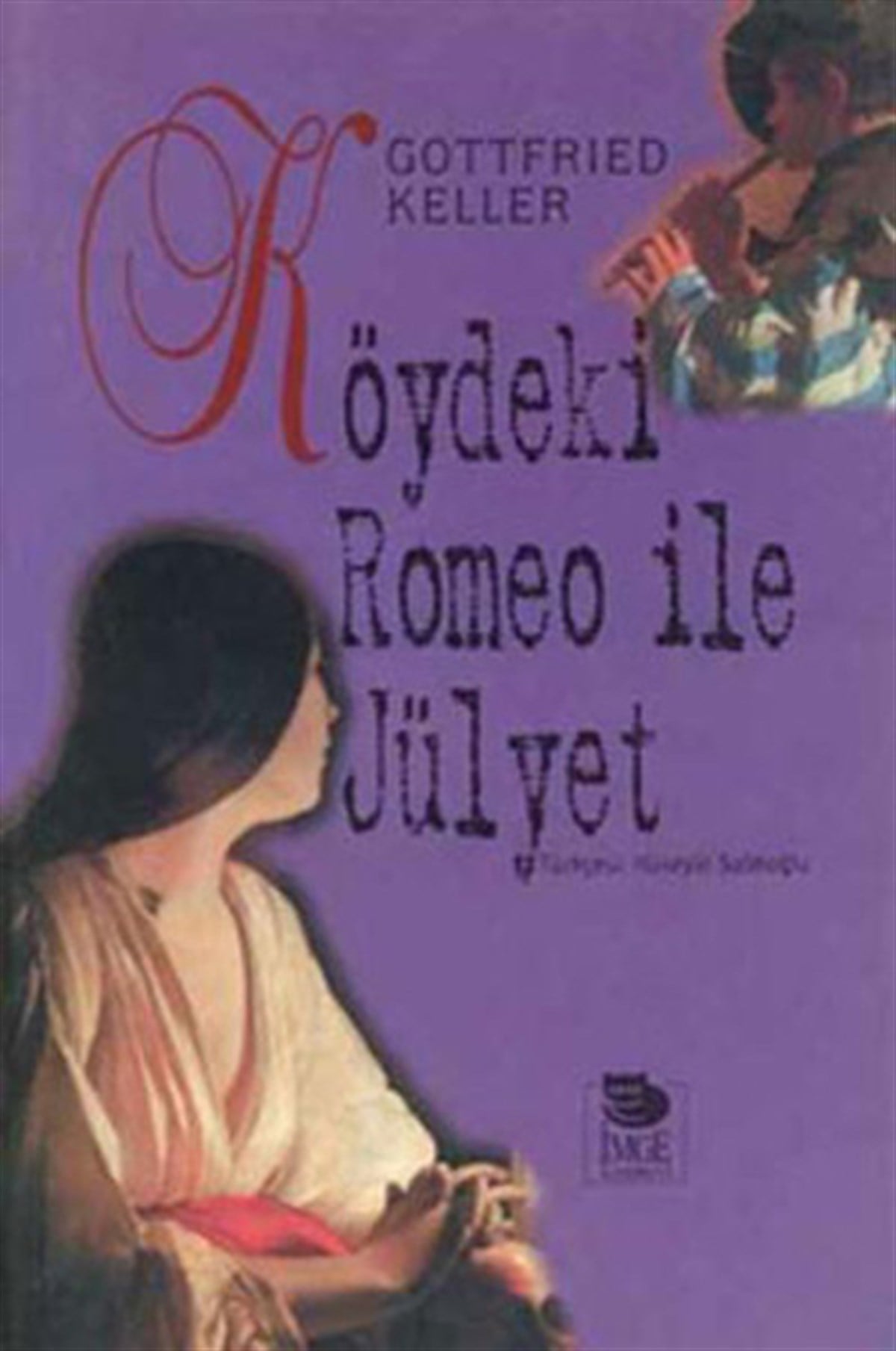 Gottfried KellerDünya RomanKöydeki Romeo İle Julyet